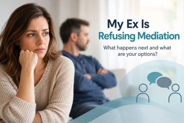 My Ex Is Refusing Mediation York